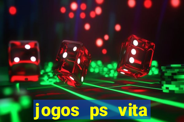 jogos ps vita download pkg